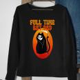 Full Time Cat Dad Halloween Funny V2 Sweatshirt Gifts for Old Women