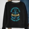 Funny Friends Do Not Let Buddies Cruise Alone Cruising Ship Sweatshirt Gifts for Old Women