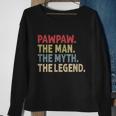 Funny Pawpaw The Man The Myth The Legend Gift Funny Gift For Grandpa Gift Sweatshirt Gifts for Old Women
