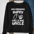 Funny Uncle Pregnancy Announcement For Uncle Drinking Buddy Gift For Mens Sweatshirt Gifts for Old Women