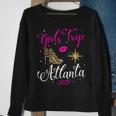 Girls Trip Atlanta 2023 Weekend Birthday Party Sweatshirt Gifts for Old Women
