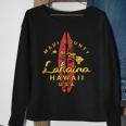 Hawaii Lahaina Maui Vintage Hawaiian Islands Surf Sweatshirt Gifts for Old Women