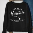 Hawaii Lover Hawaii Holiday Hawaiian Pride Hawaii Sweatshirt Gifts for Old Women