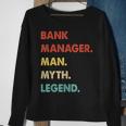 Herren Bankdirektor Mann Mythos Legende Sweatshirt Geschenke für alte Frauen
