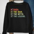 Herren Dada The Man The Myth The Legend Vatertag Sweatshirt Geschenke für alte Frauen