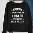 Herren Name Khaled Vorname Namensgeschenke Namenstag Sweatshirt Geschenke für alte Frauen