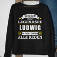 Herren Name Ludwig Vorname Namensgeschenke Namenstag Sweatshirt Geschenke für alte Frauen