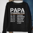 Herren Papa Stundenlohn Witzig Geschenk Lustiger Spruch Vater Sweatshirt Geschenke für alte Frauen