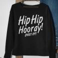 Hip Hip Hooray Post Op After Replacement Surgery Gag Gift Sweatshirt Gifts for Old Women