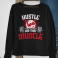 Hustle For That Muscle Fitness Motivation Sweatshirt Gifts for Old Women