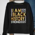 I Am Black Woman Black History Month Apparel Melanin African Sweatshirt Gifts for Old Women