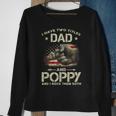 I Have Two Titles Dad And Poppy Men American Flag Grandpa V2 Sweatshirt Gifts for Old Women
