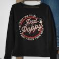 I Have Two Titles Dad And Poppy Men Vintage Decor Grandpa Sweatshirt Gifts for Old Women