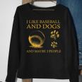I Like Baseball And Dogs And Maybe 3 People Funny Sweatshirt Gifts for Old Women