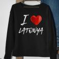 I Love Heart Latonya Family NameSweatshirt Gifts for Old Women