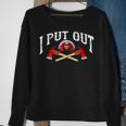 I Put Out Firefighter | Cute Fire Fighters Heroes Funny Gift Sweatshirt Gifts for Old Women