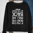 If You Can Read This Pull Me Back In The Boat Funny Fishing Sweatshirt Gifts for Old Women