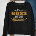 Im A Boss Whats Your Superpower Funny Foreman Coworker Men Women Sweatshirt Graphic Print Unisex Gifts for Old Women