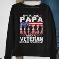 Im A Dad Papa And Veteran Fathers Day Veteran Gifts Idea Sweatshirt Gifts for Old Women
