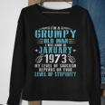 Im A Grumpy Old Man I Was Born January 1973 & 48 Years Old Sweatshirt Gifts for Old Women