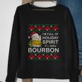 Im Full Of Holiday Spirit Bourbon Ugly Christmas Sweater Gift Sweatshirt Gifts for Old Women