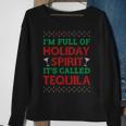 Im Full Of Holiday Spirit Its Called Tequila Christmas Men Women Sweatshirt Graphic Print Unisex Gifts for Old Women