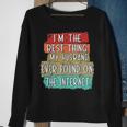 Im The Best Thing My Husband Ever Found On Internet Funny Sweatshirt Gifts for Old Women