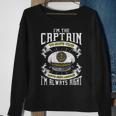 Im The Captain Assume Im Right Boating Captain Men Women Sweatshirt Graphic Print Unisex Gifts for Old Women