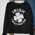 Irish I Was Faster Vintage Saint Patrick Day Sweatshirt Gifts for Old Women