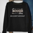 Its A Bougie Thing You Wouldnt Understand Bougie For Bougie Sweatshirt Gifts for Old Women