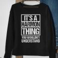 Its A Harmon Thing You Wouldnt Understand Surname Name Sweatshirt Gifts for Old Women