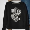 Its A Watts Thing You Wouldnt Understand Classic Name Sweatshirt Gifts for Old Women