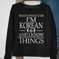 Korean People Know Things Sweatshirt Gifts for Old Women