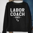 Labor Coach 2023 Dad To Be Gifts Men Pregnancy Announcement Sweatshirt Gifts for Old Women