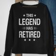 This Legend Has Retired Retire-Treffen Ruhestand Sweatshirt Geschenke für alte Frauen