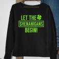 Let The Shenanigans Begin St Patricks Day St Paddys Sweatshirt Gifts for Old Women