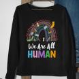 Lgbtq Wir Sind Alle Menschen Sweatshirt Geschenke für alte Frauen