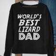 Lizard Lover Fathers Day Funny Gift Worlds Best Lizard Dad Sweatshirt Gifts for Old Women