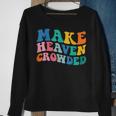 Make Heaven Crowded Bible Verse Sweatshirt Gifts for Old Women
