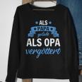 Mann Sohn Opa Vati Vater Als Papa Geliebt Als Opa Vergöttert Sweatshirt Geschenke für alte Frauen