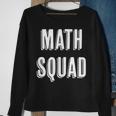 Math Squad Funny Scholastic Gift | Sweatshirt Gifts for Old Women