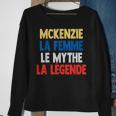 Mckenzie La Femme The Myth The Legend For Mckenzie Sweatshirt Geschenke für alte Frauen