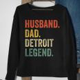 Mens Husband Dad Detroit Legend Funny Fathers Day Vintage Sweatshirt Gifts for Old Women