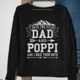 Mens I Have Two Titles Dad And Poppi Funny Fathers Day Men Sweatshirt Gifts for Old Women