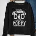 Mens I Have Two Titles Dad And Poppy Funny Fathers Papa Sweatshirt Gifts for Old Women