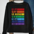 Mens Is It Gay In Here For Lgbtq Pride Sweatshirt Gifts for Old Women