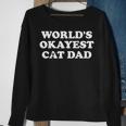 Mens Mens World’S Okayest Cat Dad V2 Sweatshirt Gifts for Old Women