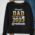 Mens Proud Dad Of A Class Of 2023 Graduate Daddy Senior 23 Sweatshirt Gifts for Old Women