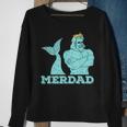 Merdad Security Merman Mermaid Daddy Fish Fathers Day Dad Sweatshirt Gifts for Old Women