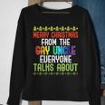 Merry Christmas From The Gay Uncle Everyone Talks About Gift For Mens Sweatshirt Gifts for Old Women